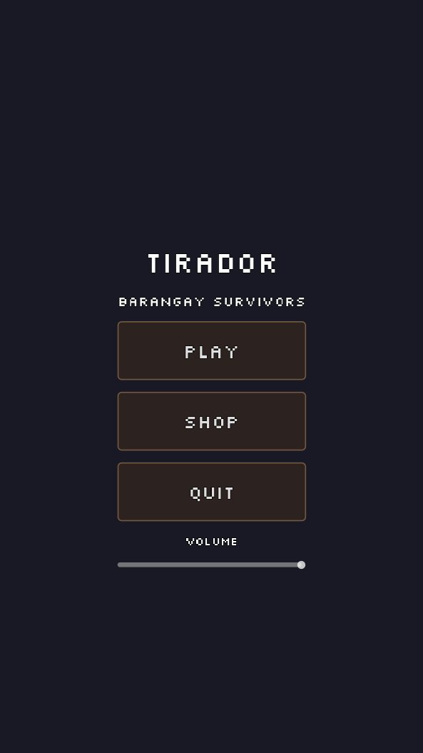 TIRADOR main menu with New Game, Continue, Settings, and Quit on a barangay dusk background.